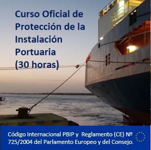 Oficial de protección de la instalación portuaria (CEE) - 30 horas